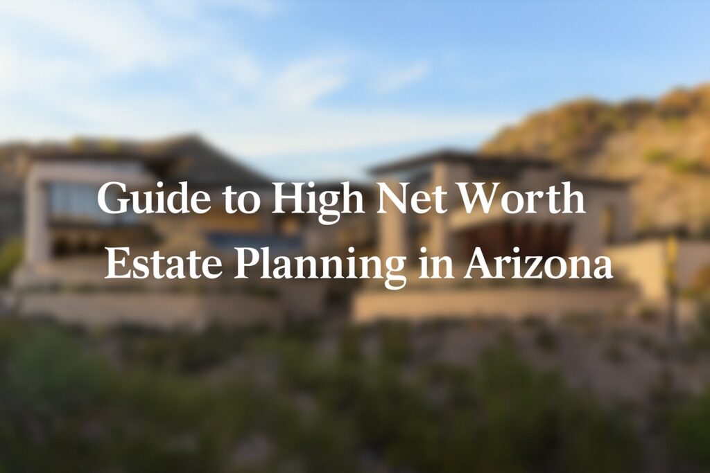 high net worth estate planning